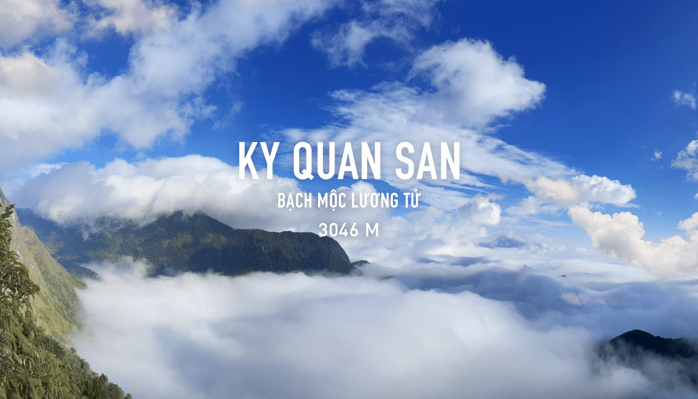 Tour leo núi Bạch Mộc Lương Tử (Ky Quan San)