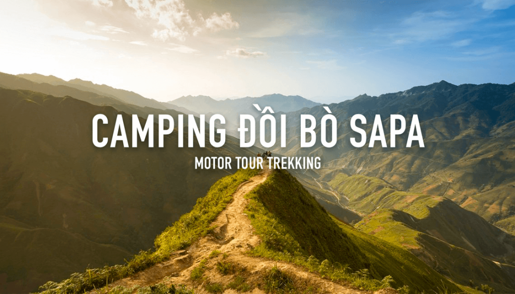 Motor tour trekking - camping đồi Bò Sapa
